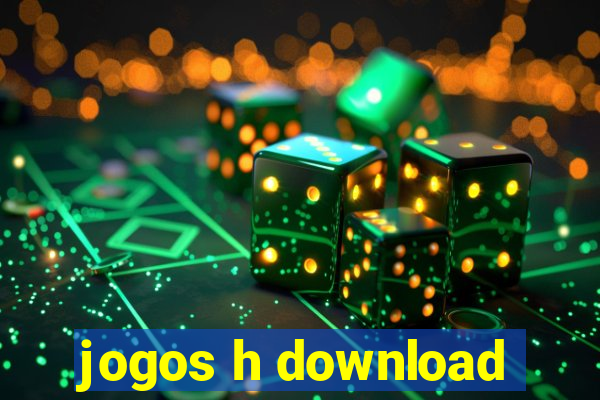 jogos h download